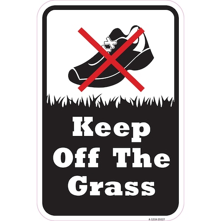 Signmission Safety Sign, 12 in Height, Aluminum, 25127 A-1218-25127